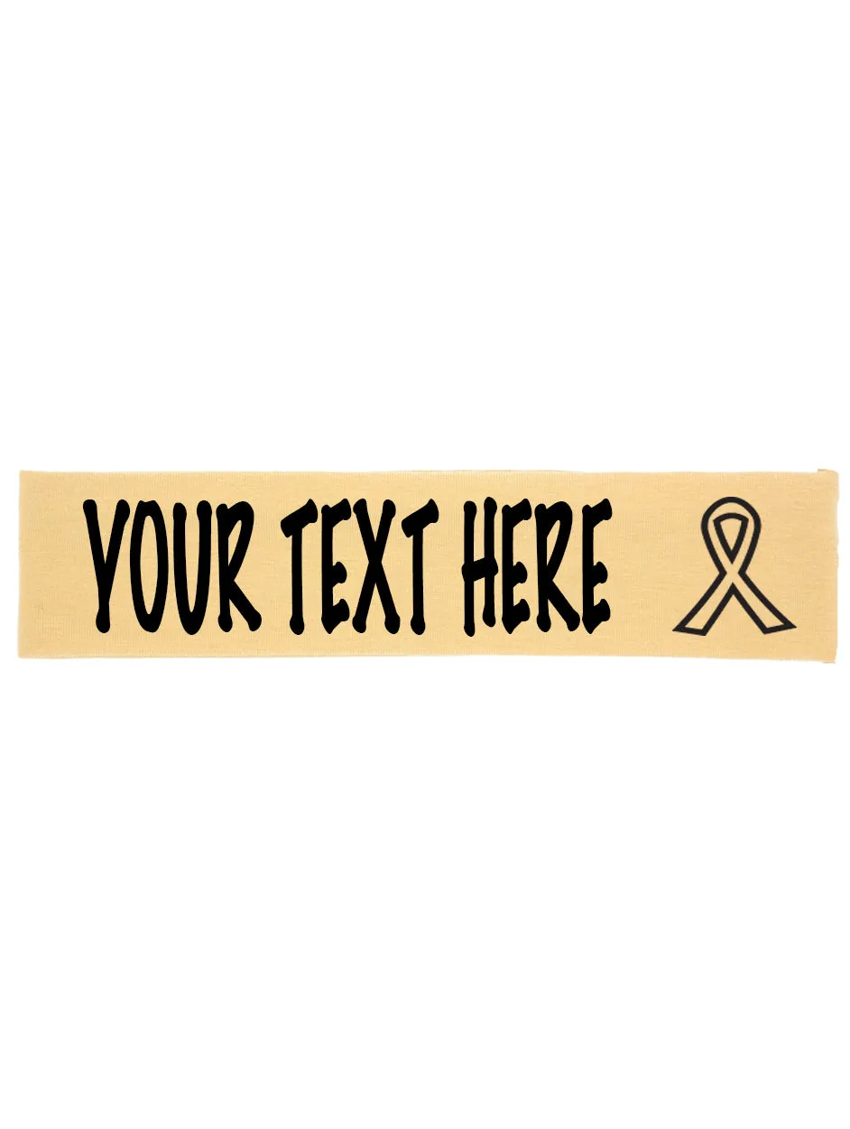 Custom Cancer Awareness Ribbon Headband - Flat (Non Sparkle) Letters!
