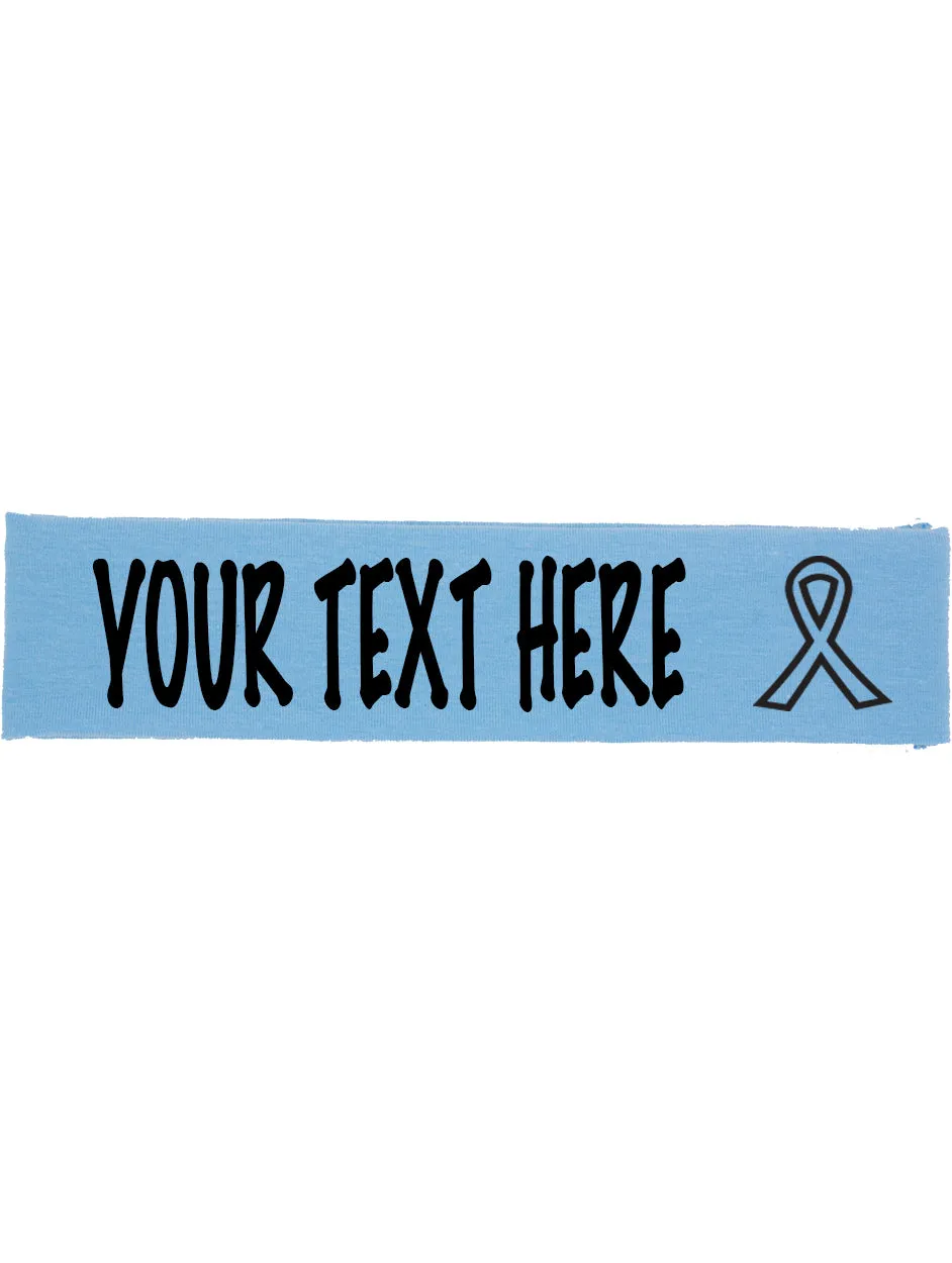Custom Cancer Awareness Ribbon Headband - Flat (Non Sparkle) Letters!
